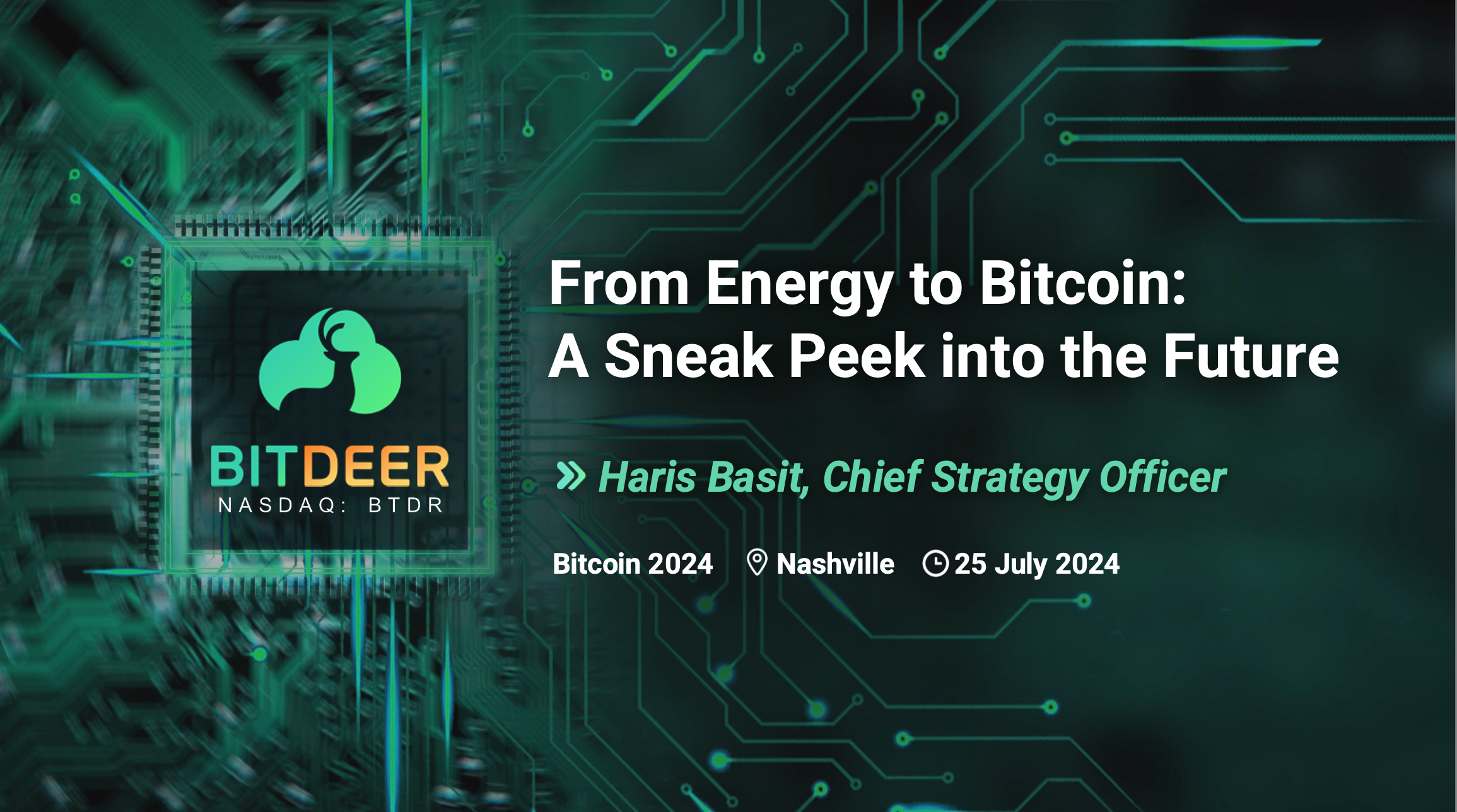 Keynote Speech Delivered at Bitcoin Nashville 2024 on July 26 by Haris Basit, Chief Strategy Officer, Bitdeer